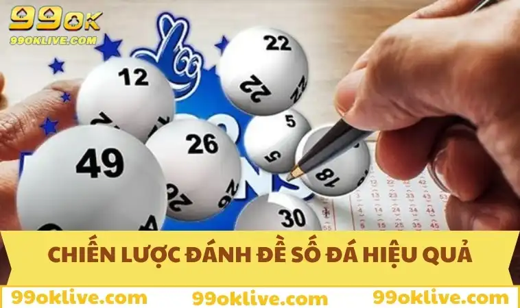 Chiến lược đánh đề số đá hiệu quả